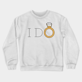 I Do Wedding Ring Sticker Crewneck Sweatshirt